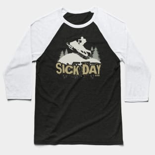 Sick Day Baseball T-Shirt